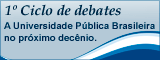 1&ordm; Ciclo de Debates UNESP